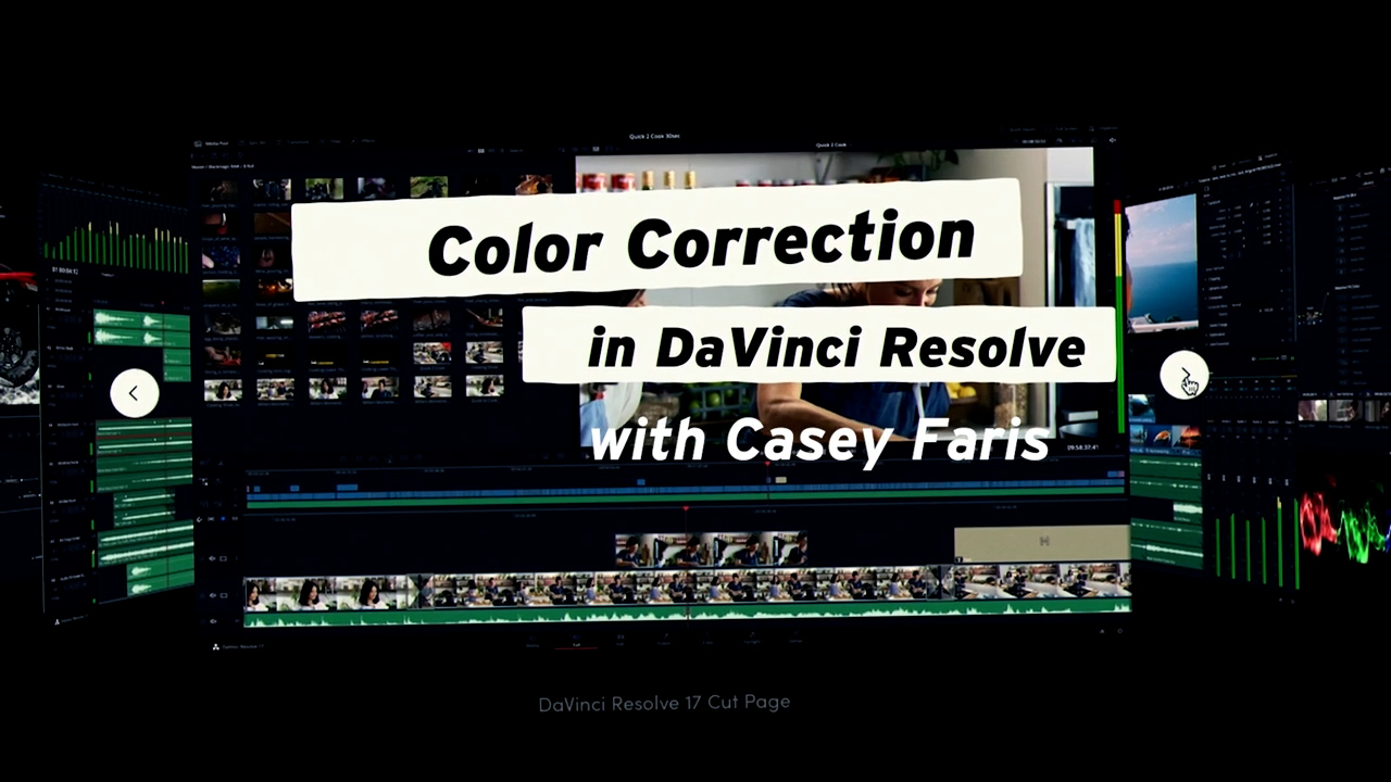 CreativeLive - Color Correction in DaVinci Resolve 达芬奇中的色彩校正课程