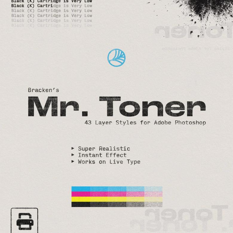 Bracken – Mr. Toner 43种Photoshop图层样式 褪色墨粉打印粗糙效果 – DUNEFILM