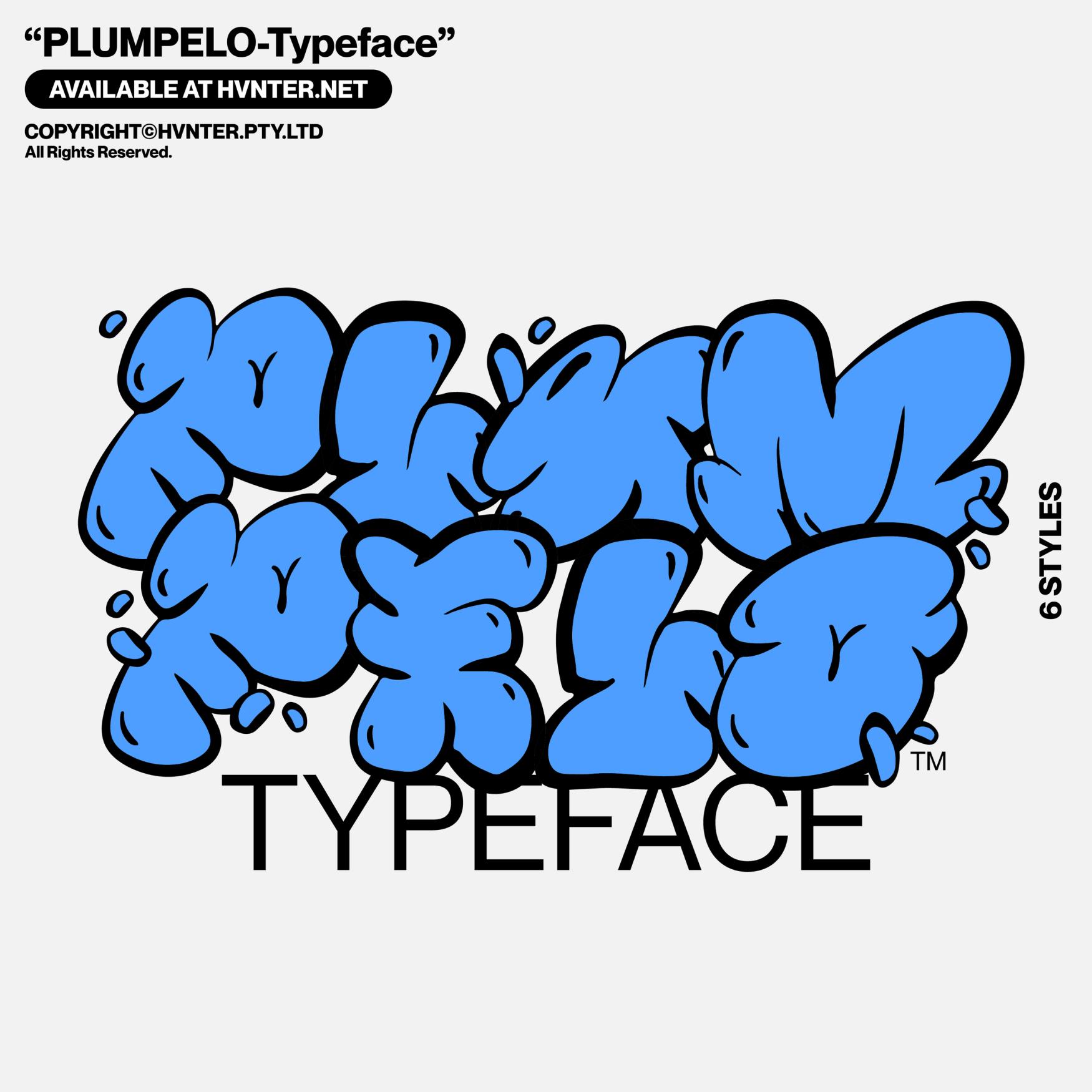 HVNTER – Plumpelo® Typeface 6种涂鸦海报气泡样式字体 – DUNEFILM