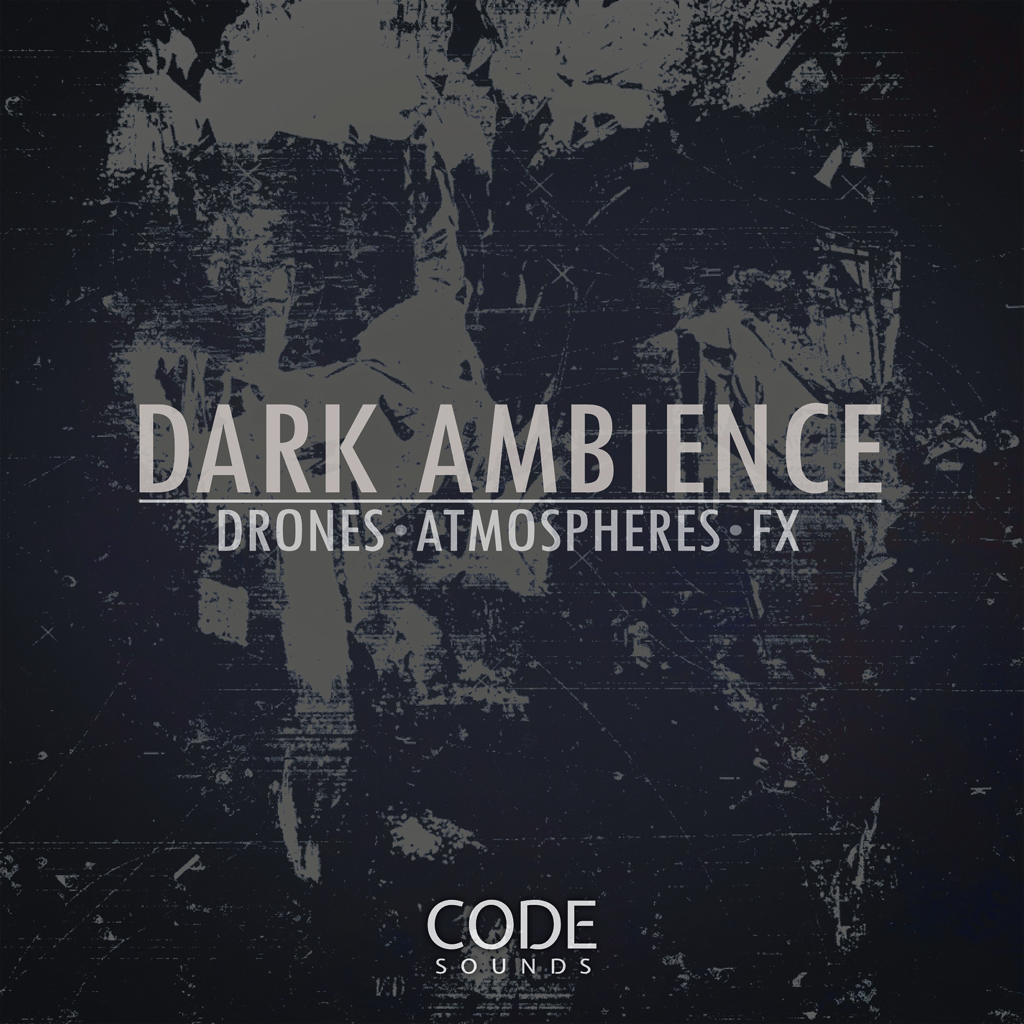 Code Sounds Presents Dark Ambience  100个复杂和深低音底鼓的无人机、气氛、噪音和节拍音景 – DUNEFILM